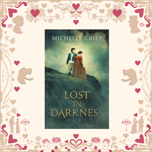 Lost in Darkness by Michelle Griep