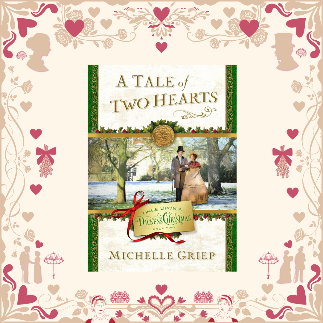 Tale of Two Hearts by Michelle Griep