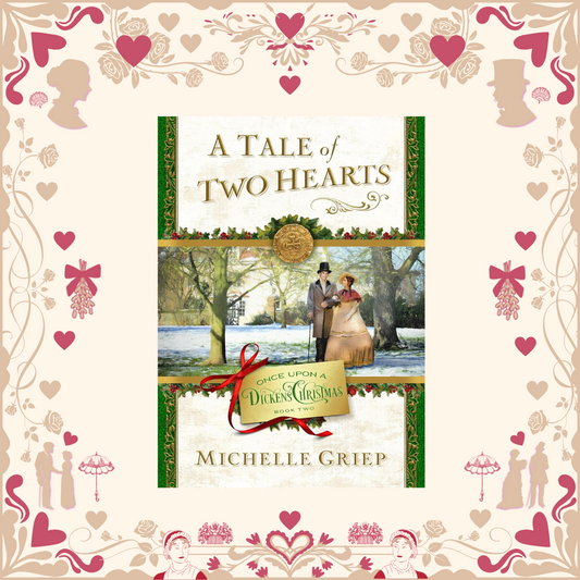 Tale of Two Hearts by Michelle Griep