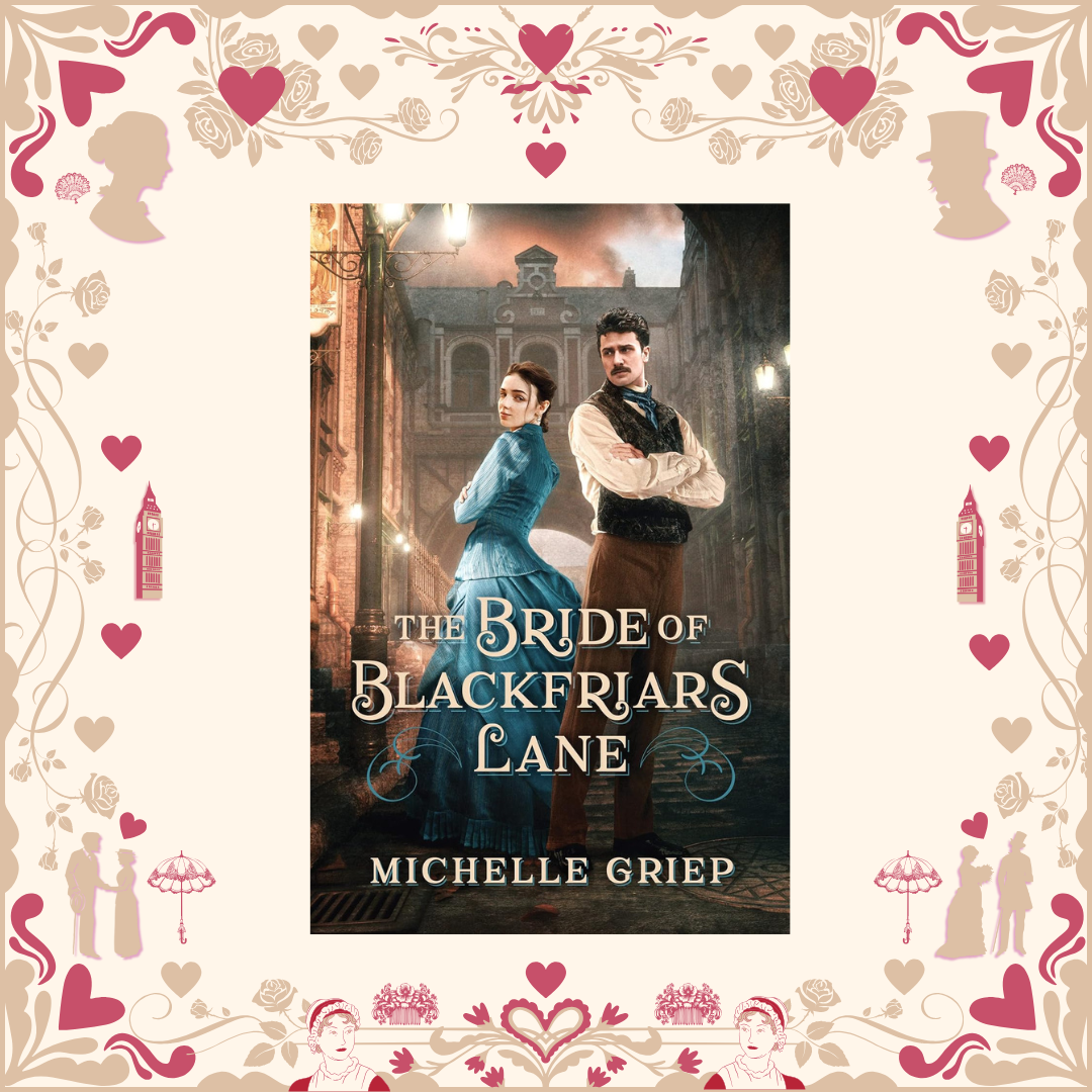 The Bride of Blackfriars Lane by Michelle Griep