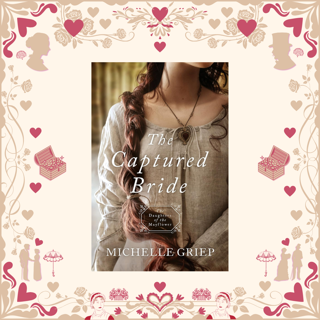 The Captured Bride by Michelle Griep