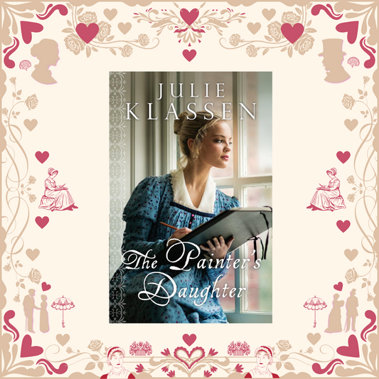 The Painter's Daughter by Julie Klassen