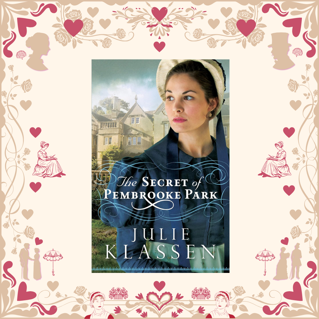 The Secret of Pemboke Park by Julie Klassen