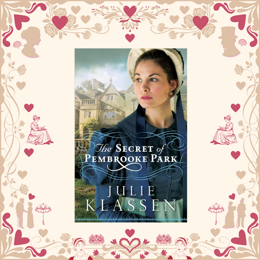 The Secret of Pemboke Park by Julie Klassen
