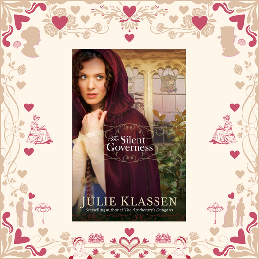 The Silent Governess by Julie Klassen