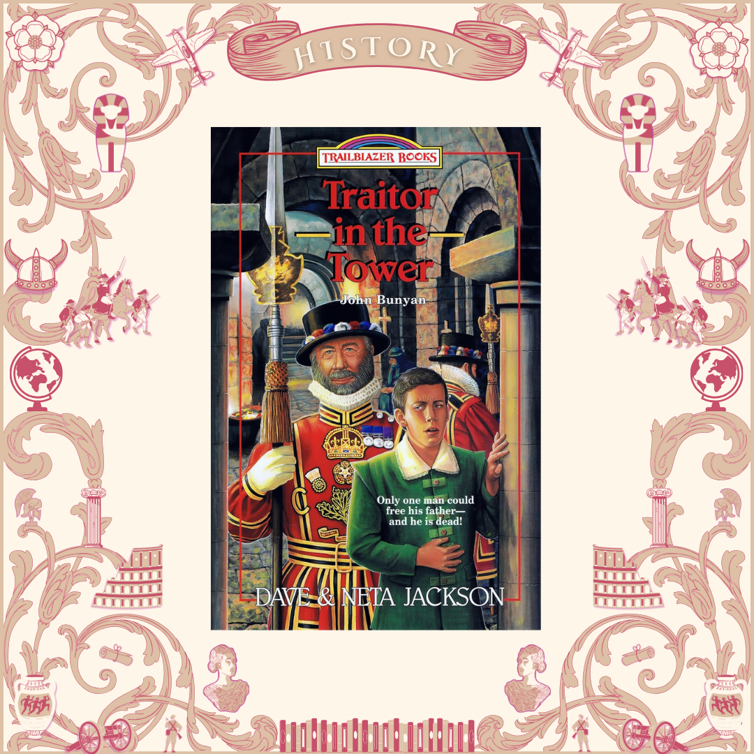 Traitor in the Tower: Paul Bunyan by Dave and Neta Jackson