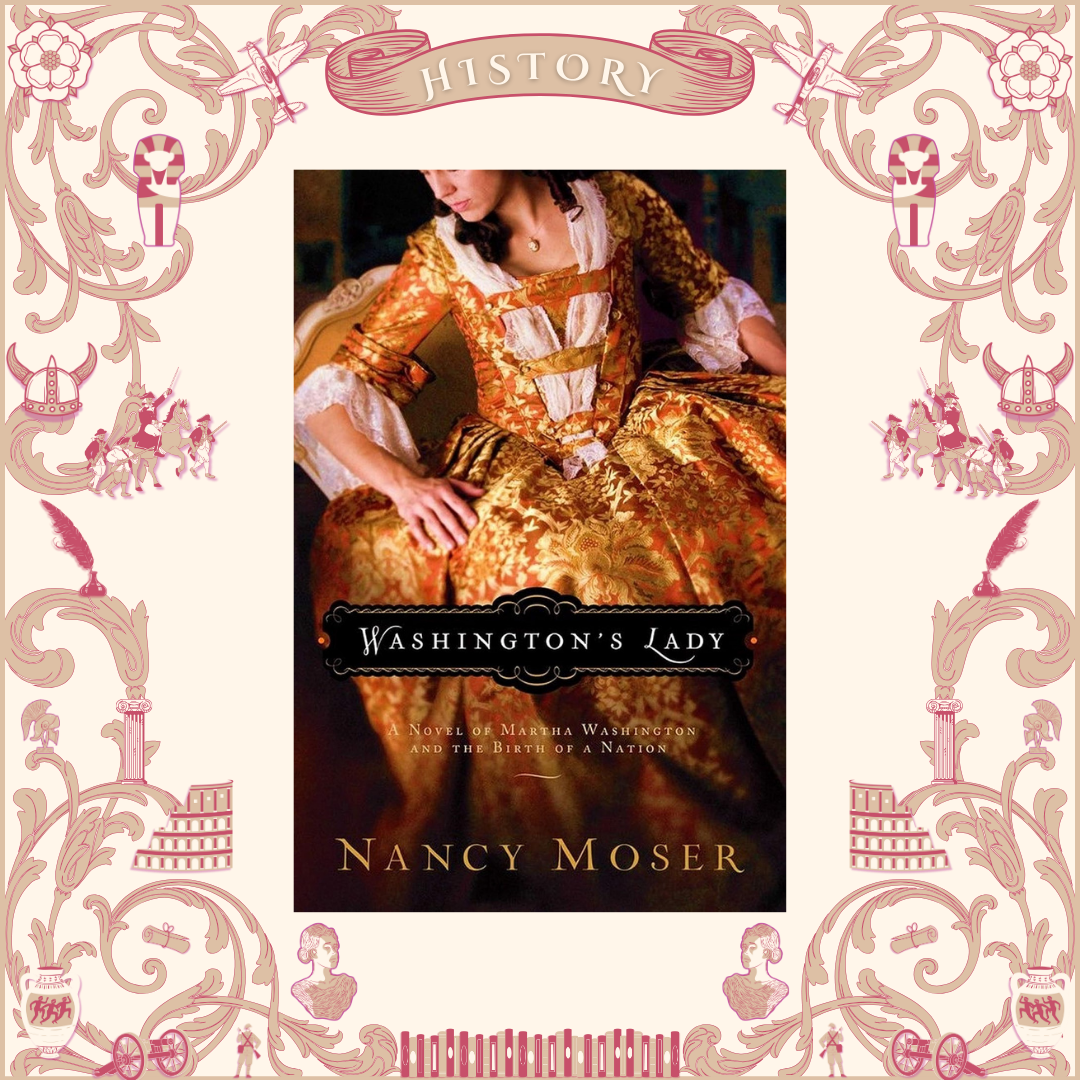 Washington's Lady by Nancy Moser