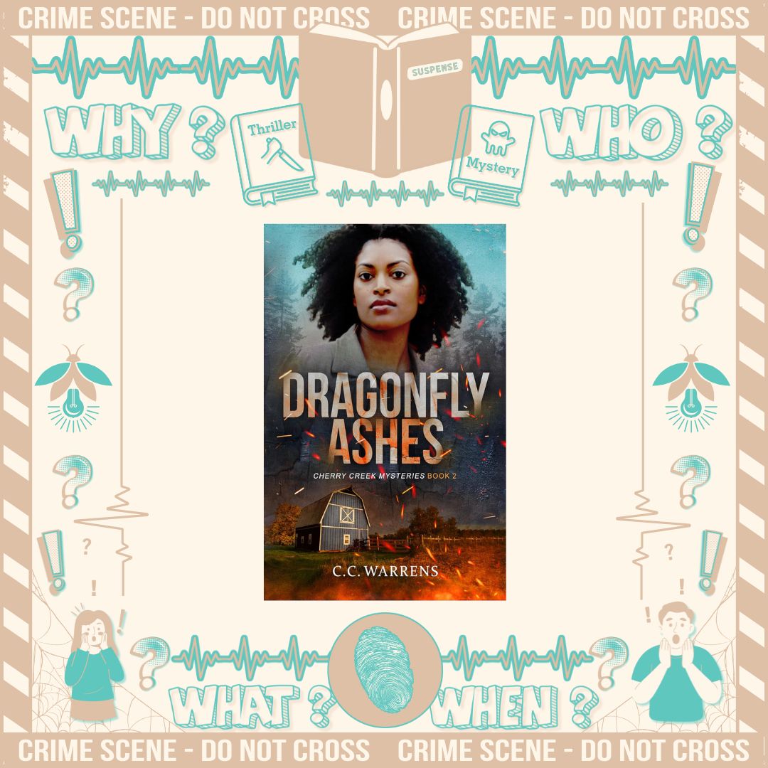 Dragonfly Ashes by C.C. Warrens