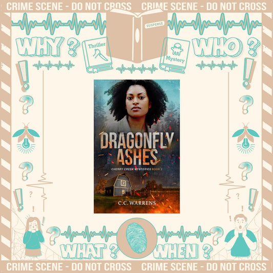 Dragonfly Ashes by C.C. Warrens