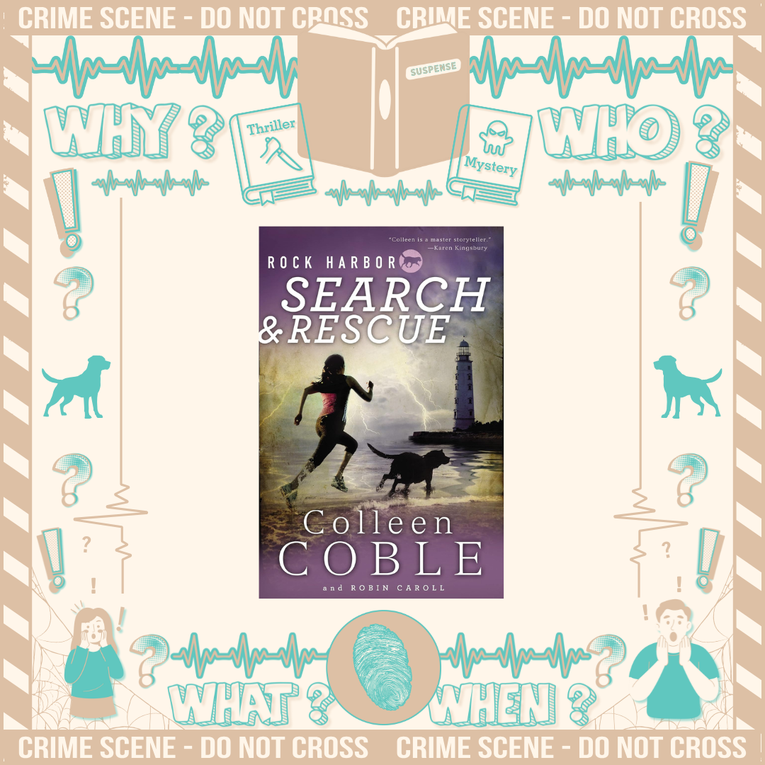 Search and Rescue by Coleen Coble and Robin Caroll