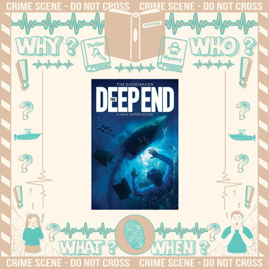 The Deep End by Tim Shoemaker