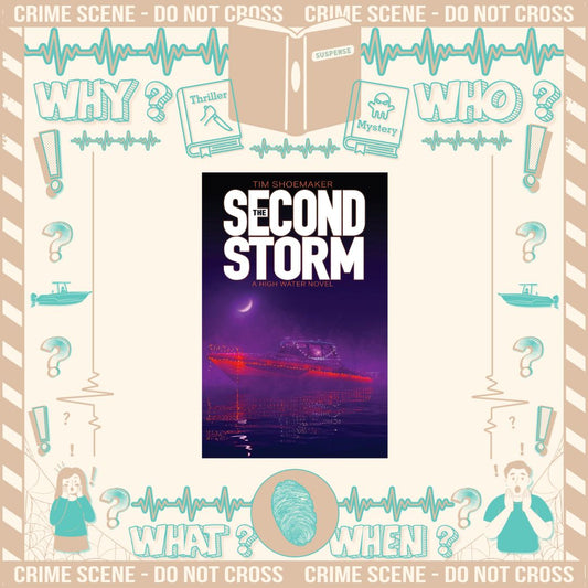 The Second Storm by Tim Shoemaker