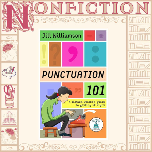 Punctuation 101 by Jill Williamson