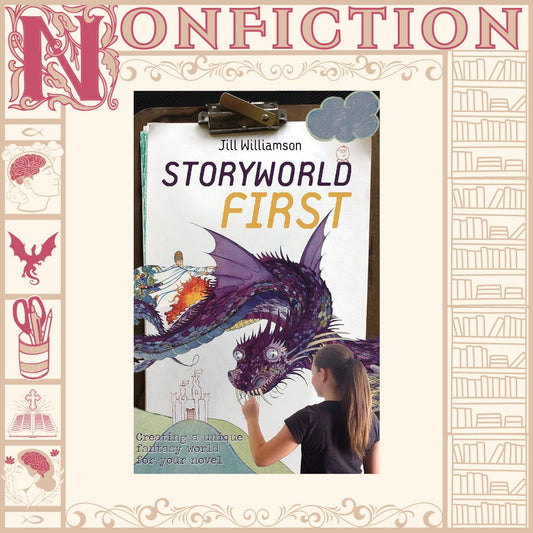 Storyworld First by Jill Williamson