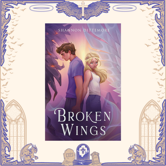 Broken Wings by Shannon Dittemore