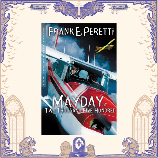 Maday at Two Thousand Five Hundred by Frank Peretti