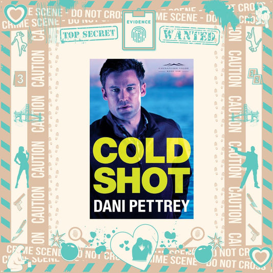 Cold Shot by Dani Pettrey