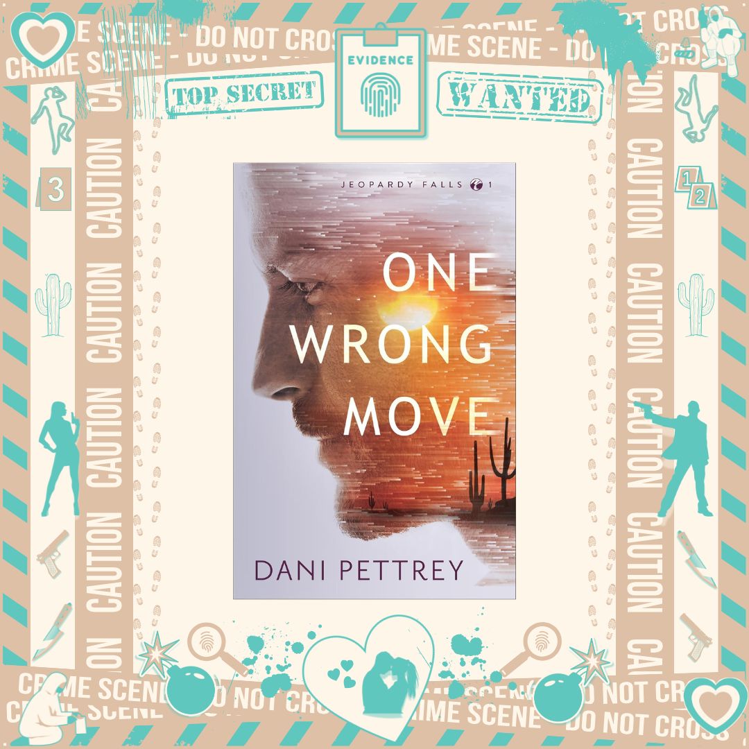 One Wrong Move by Dani Pettrey