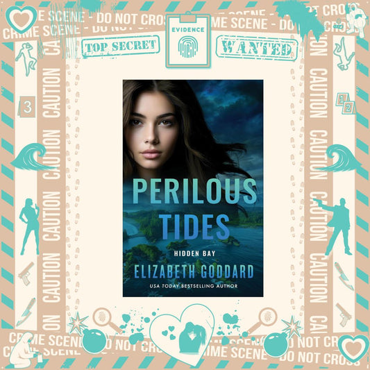 Perilous Tides by Elizabeth Goddard