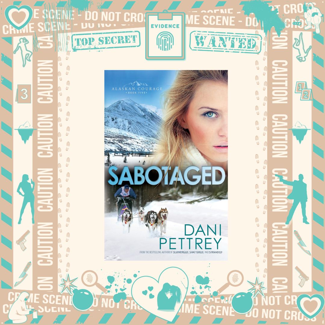 Sabotaged by Dani Pettrey
