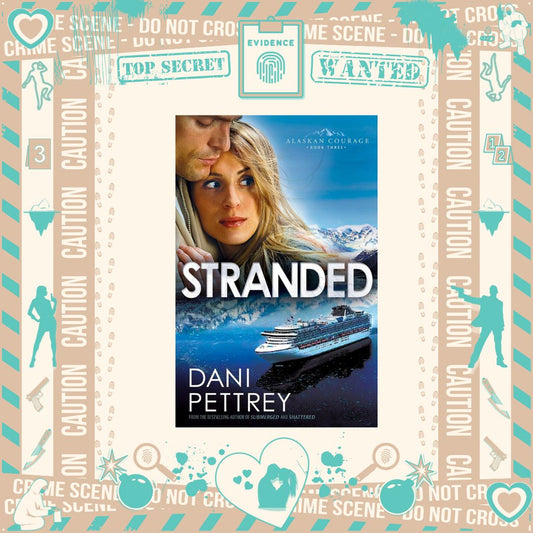 Stranded by Dani Pettrey