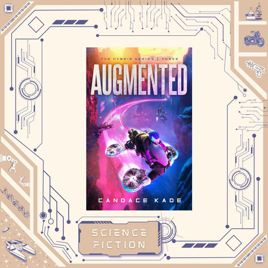 Augmented by Candace Kade