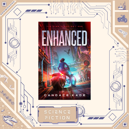 Enhanced by Candace Kade
