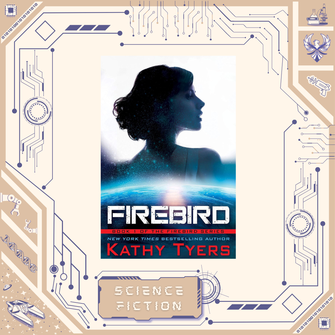 Firebird by Kathy Tyers