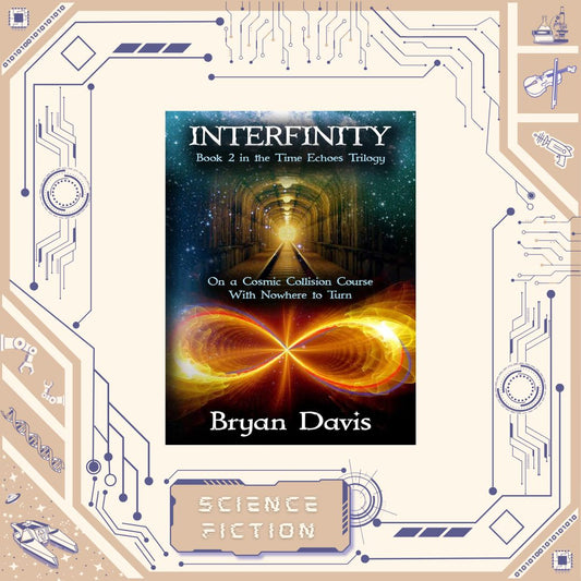 Interfinity by Bryan Davis