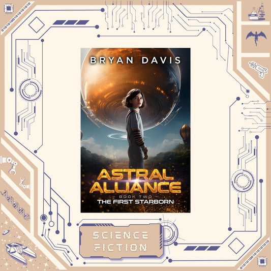 The First Starborn by Bryan Davis