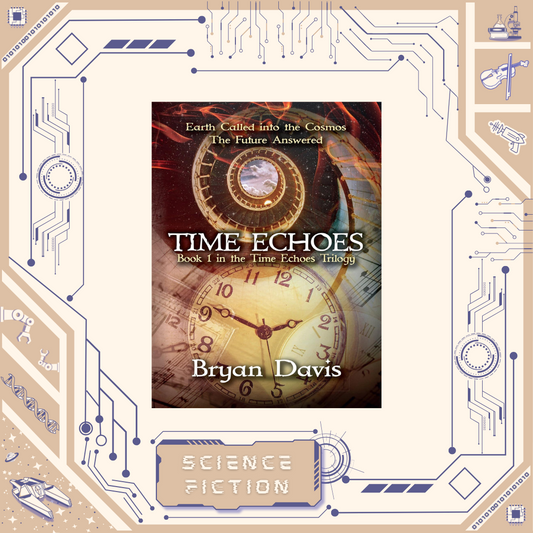 Time Echoes by Bryan Davis