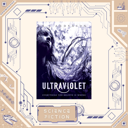 Ultraviolet by R.J. Anderson