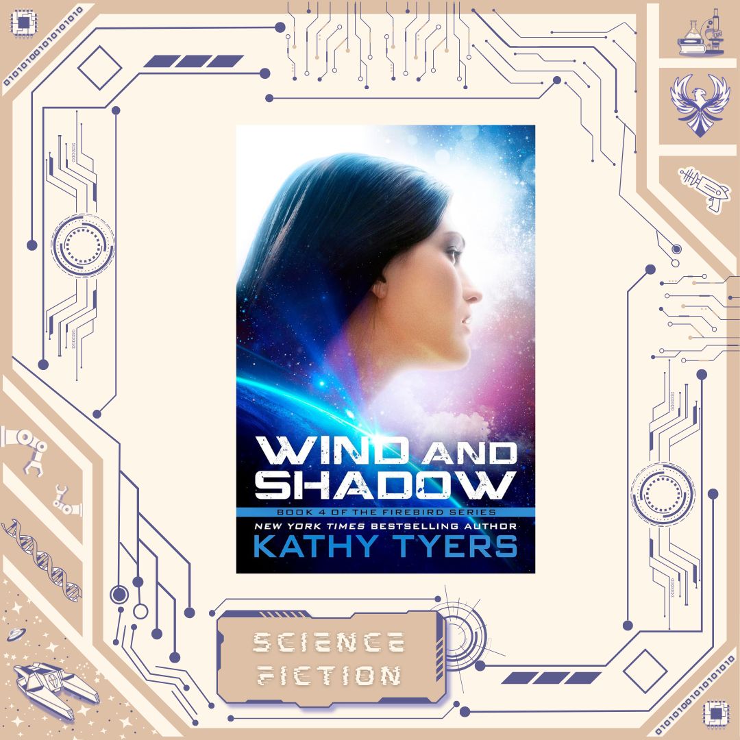 Wind and Shadow by Kathy Tyers
